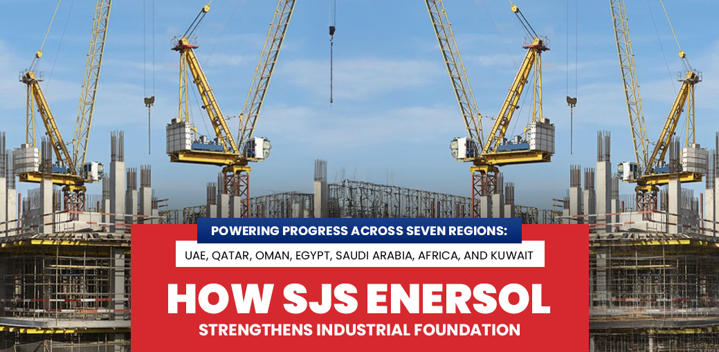 Powering Progress Across Seven Regions: How SJS Enersol Strengthens Industrial Foundations